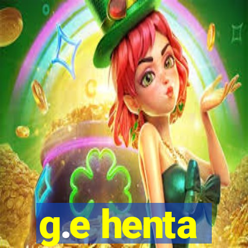 g.e henta